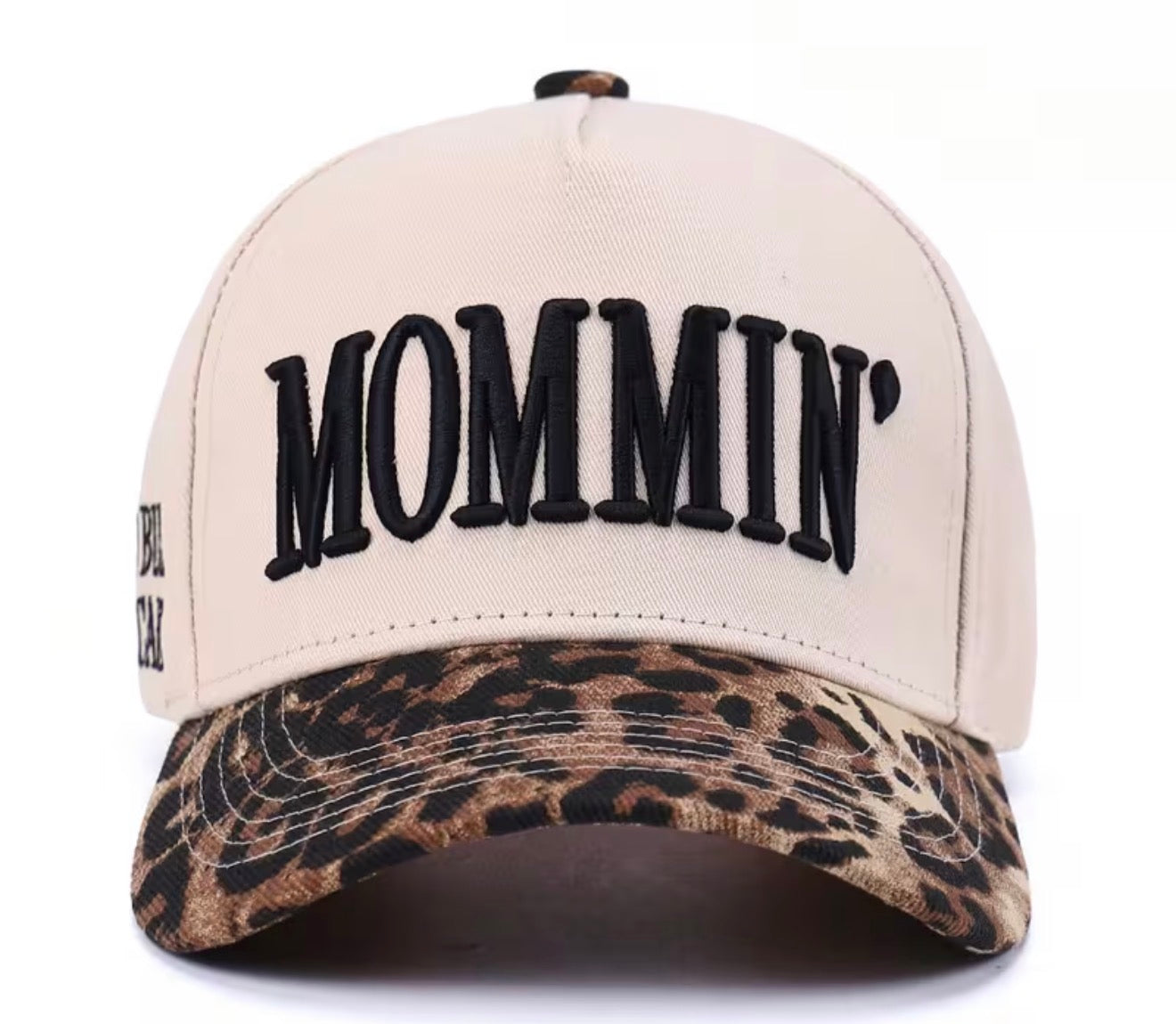 Mommin' Hat