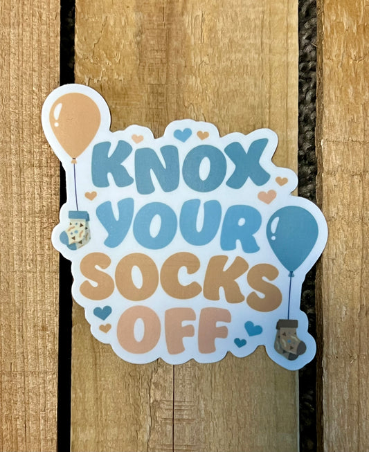 Knox Your Socks Off Sticker